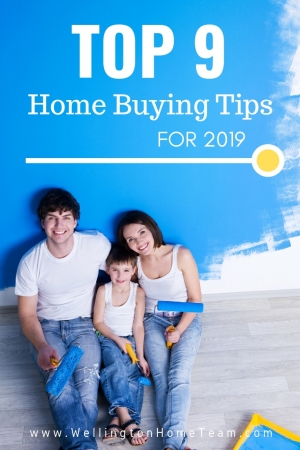TOP 9 Home Buying Tips for 2019